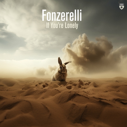 Fonzerelli - If You’re Lonely [MM14940]